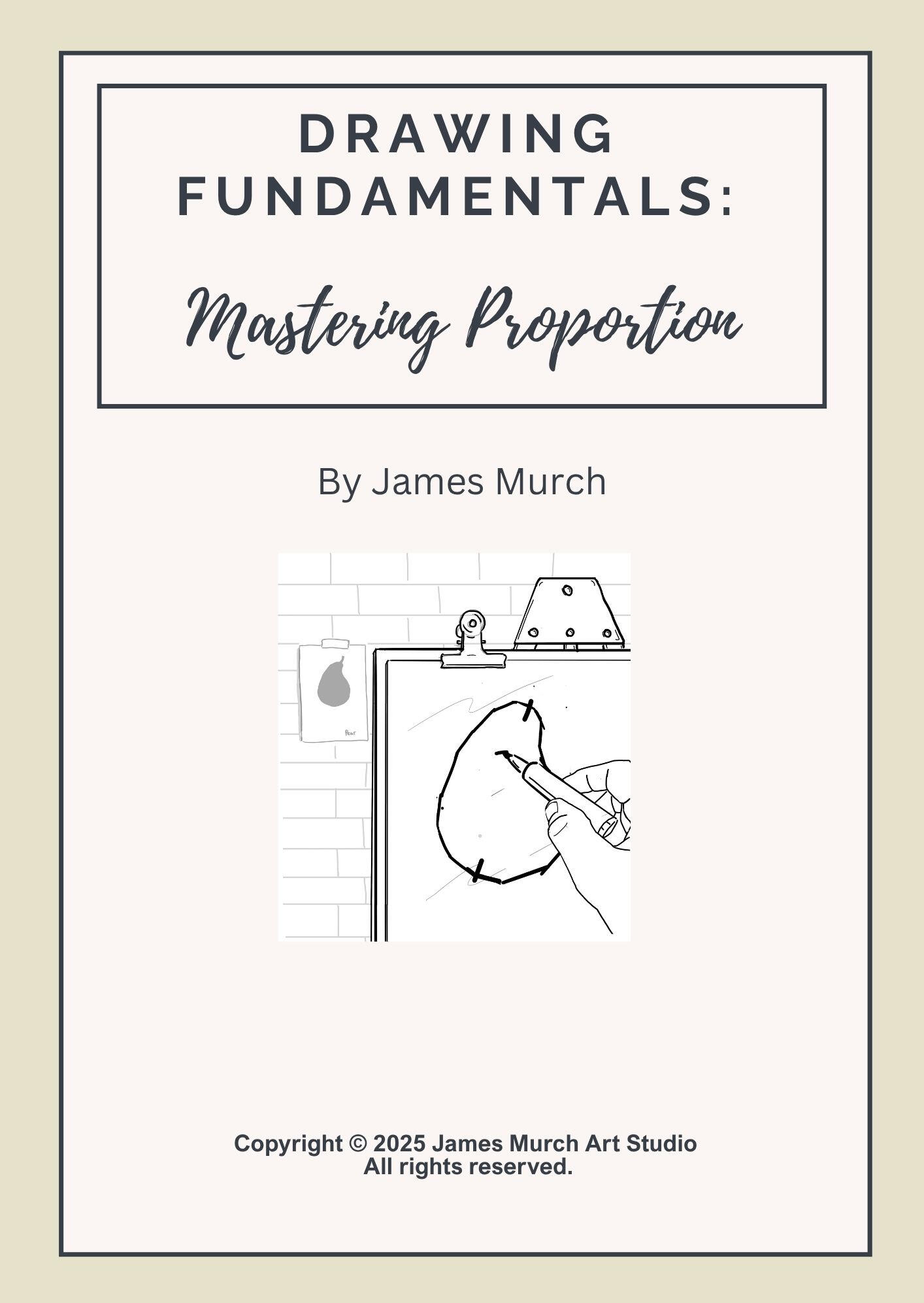 front cover of the Mastering Proportion Workbook